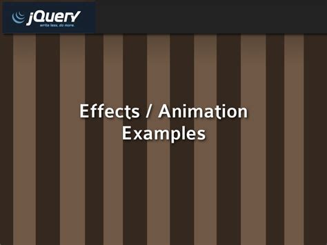 Effects / Animation Examples