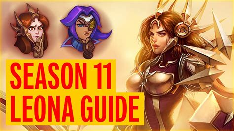 Season 11 COMPLETE Leona Guide | How to Play Leona in 2021 - YouTube