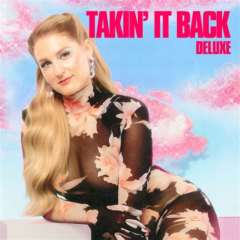 ‎Takin' It Back (Deluxe) by Meghan Trainor on Apple Music