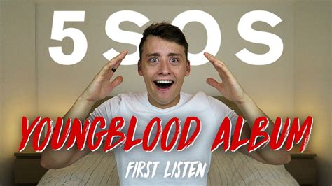 5 Seconds Of Summer | Youngblood - Deluxe Album (First Listen) - YouTube