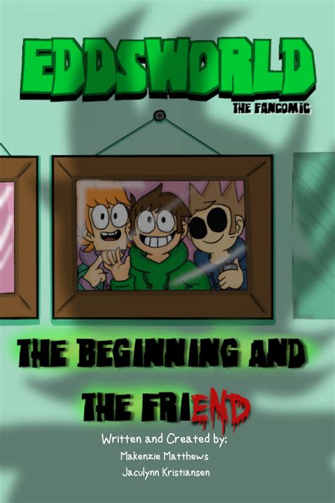 Eddsworld The Beginning and the Friend - The Beginning