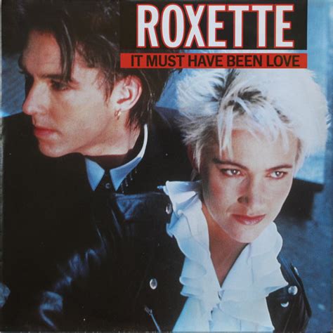 Roxette – It Must Have Been Love (1990, Vinyl) - Discogs