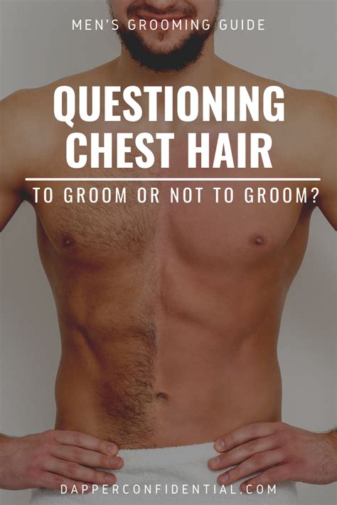 Have you been looking at your chest hair and pondering on whether you ...