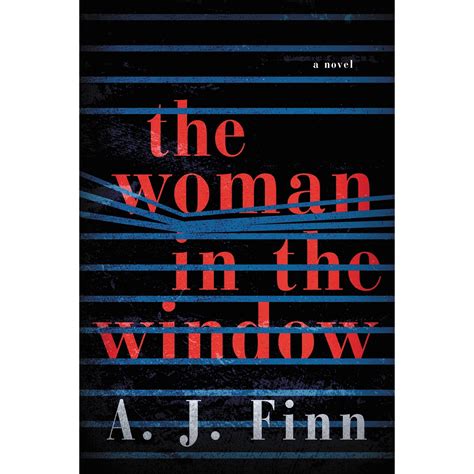 The Woman in the Window by A.J. Finn | Good thriller books, Thriller books, Books you should read