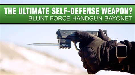 Yeah, That Really Is a Bayonet On a Handgun | Blunt Force Mk 2 Stiletto Review - YouTube