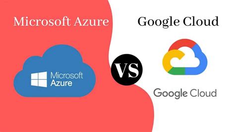 Comparing Microsoft Azure And Google Cloud | Tutorials Bookmarks