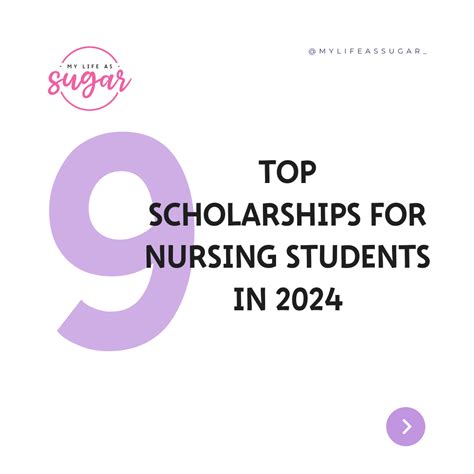 9 Top Scholarships For Nursing Students in 2024 — mylifeassugar.com