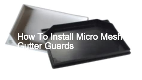 How To Install Micro Mesh Gutter Guards - Gutter HQ