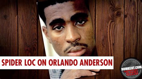 Spider Speaks on 2Pac's Killer Orlando Anderson - YouTube