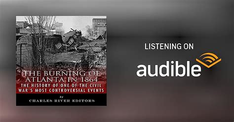 The Burning of Atlanta in 1864: The History of One of the Civil War's Most Controversial Events ...