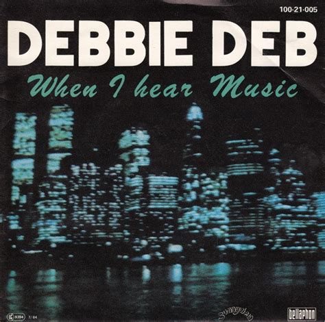 Debbie Deb – When I Hear Music (1984, Vinyl) - Discogs