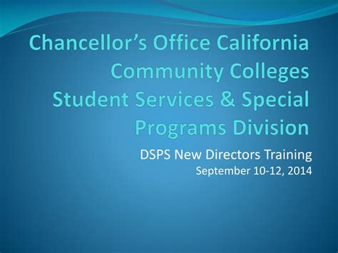 PPT - Chancellor’s Office California Community Colleges Student Services & Special Programs ...