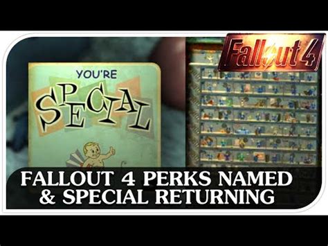 FALLOUT 4 PERKS NAMED & SPECIAL RETURNING - YouTube