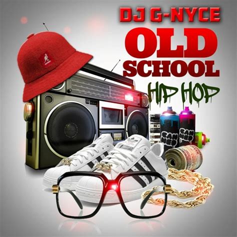 Old School Hip Hop Mix by DJ G-NYCE | Free Listening on SoundCloud