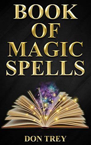 Book of Magic Spells by Don Trey