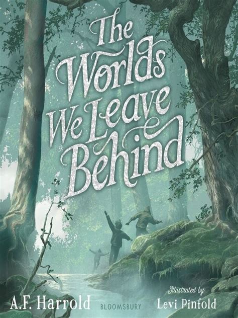 The Worlds We Leave Behind Audiobook - A.F. Harrold - Listening Books