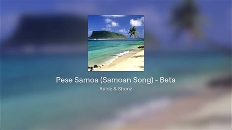 Pese Samoa (Samoan Song) - Beta - YouTube