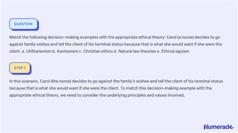 SOLVED:Match the following decision-making examples with the appropriate ethical theory: Carol ...