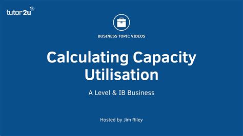 Calculating Capacity Utilisation - YouTube