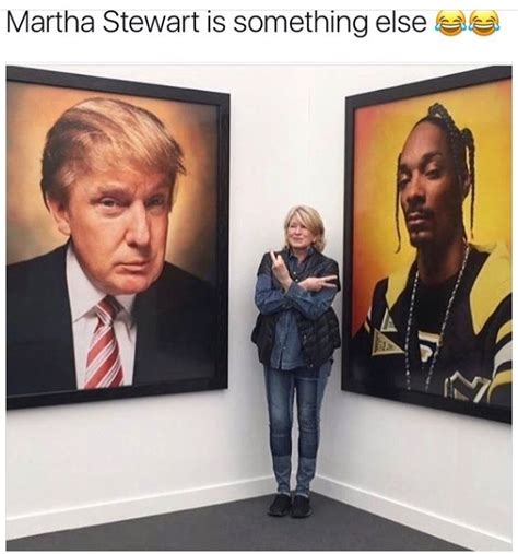 Martha Stewart is a boss | Hilarious, Martha stewart, Snoop dogg