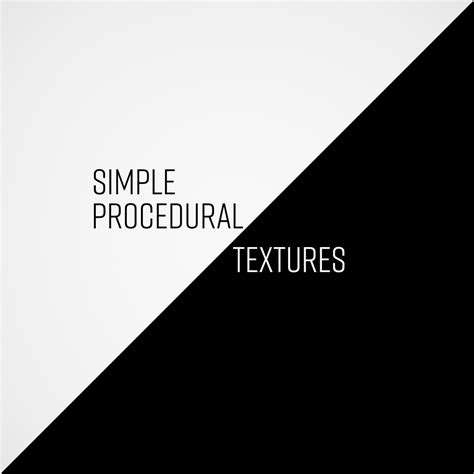 Simple Procedural Textures