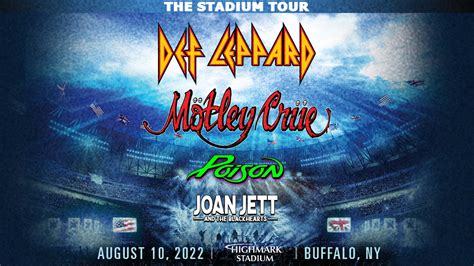 The Stadium Tour featuring Def Leppard, Mötley Crüe, with Poison and Joan Jett & The Blackhearts ...