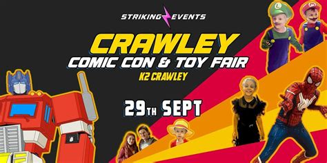 Crawley Comic Con & Toy Fair, K2 Crawley, 29 September 2024 | AllEvents