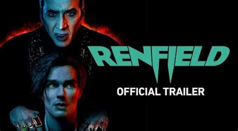 Trailer - 'RENFIELD' (2023) Looks Like A Bloody Good Time - PopHorror