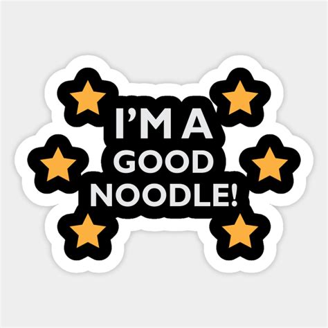 I'm A Good Noodle - Spongebob - Sticker | TeePublic