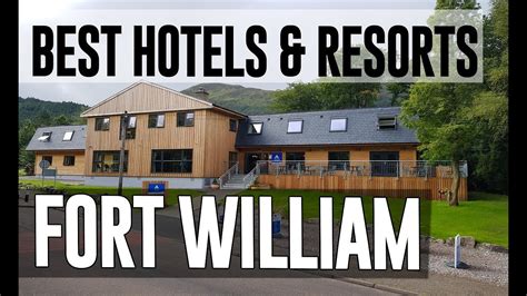 Best Hotels and Resorts in Fort William, Scotland | เนื้อหาhotel in ...