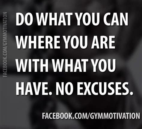 No Excuses Motivational Quotes. QuotesGram