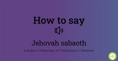 How to pronounce jehovah sabaoth | HowToPronounce.com