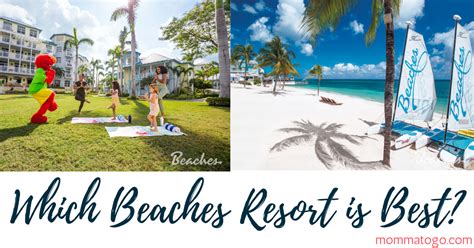 Which Beaches Resort Is The Best For You? Compare and Find the Perfect ...