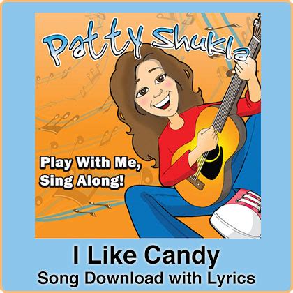 I Like Candy Song Download with Lyrics: Songs for Teaching® Educational Children's Music