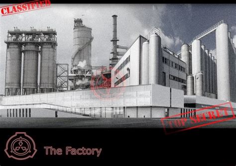 SCP Foundation: SCP-001 [The Factory] - The Factory - iFunny