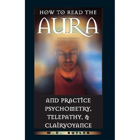 How to Read the Aura and practice other basic psychic skills