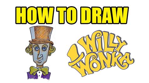 willy wonka drawing easy - expeditedloadsforcargovans