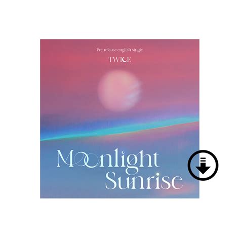 Moonlight Sunrise – Twice Official Store