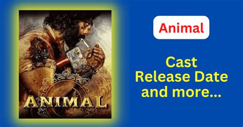 Animal Movie Release Date Cast Budget 2023 - Bolly Views - Bolly Views | Collection Lyrics ...