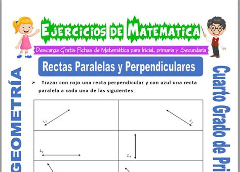 Ejercicios de Rectas Paralelas y Perpendiculares para Cuarto de Primaria