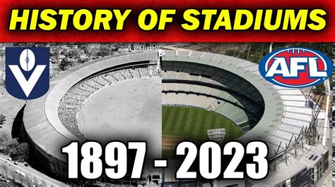 THE ENTIRE HISTORY OF AFL STADIUMS (1897-2023) - YouTube