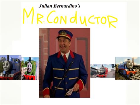 Mr. Conductor (Julian14bernardino Style) | Scratchpad II Wiki | Fandom