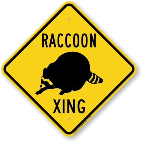 Raccoon Xing Sign | Free Shipping, SKU: K2-0295