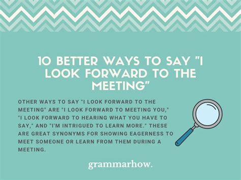 10 Better Ways to Say "I Look Forward to the Meeting"