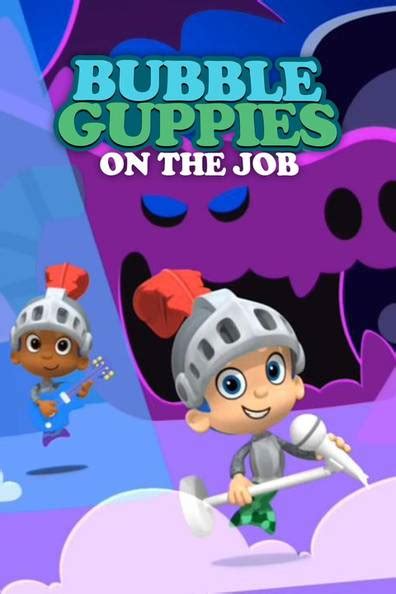 How to watch and stream Bubble Guppies: On the Job - 2013 on Roku