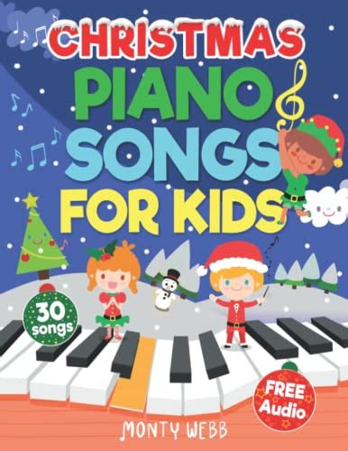 Christmas Piano Songs for Kids: 30 Fun & Easy Christmas Songs to Play ...