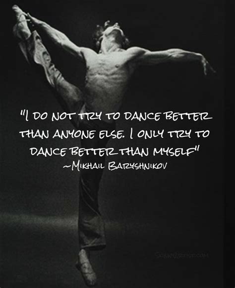 Mikhail Baryshnikov Quotes. QuotesGram