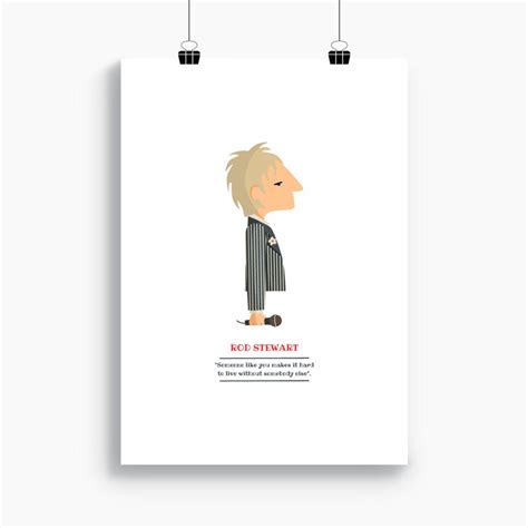 Rod Stewart Print With Quote, Illustration to Decorate Your Home ...