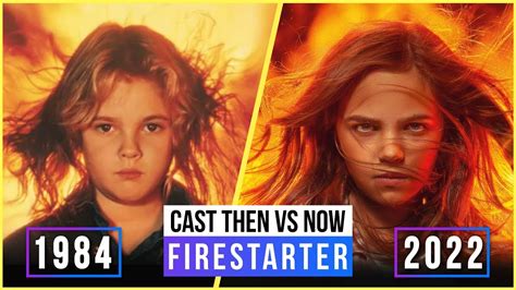 Firestarter | Cast Then vs Now - YouTube