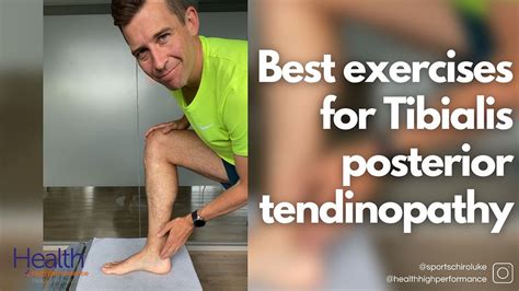 Best exercises for Tibialis posterior tendinopathy